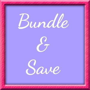 BUNDLE & SAVE 😁